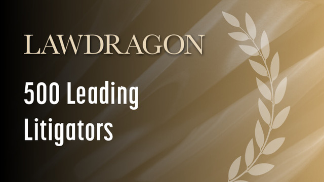 Lawdragon 500 Recognizes 10 RJLF Partners in 2027 Leading Litigators in America Guide