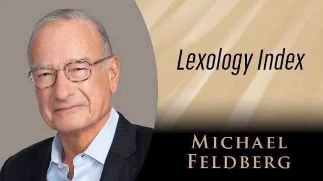 Michael Feldberg Recognized by Lexology Index for Business Crime Defence