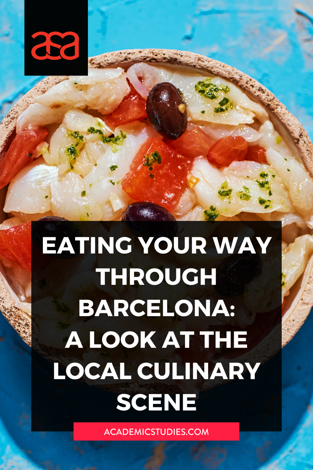 Eating Your Way Through Barcelona: A Look at the Local Culinary Scene