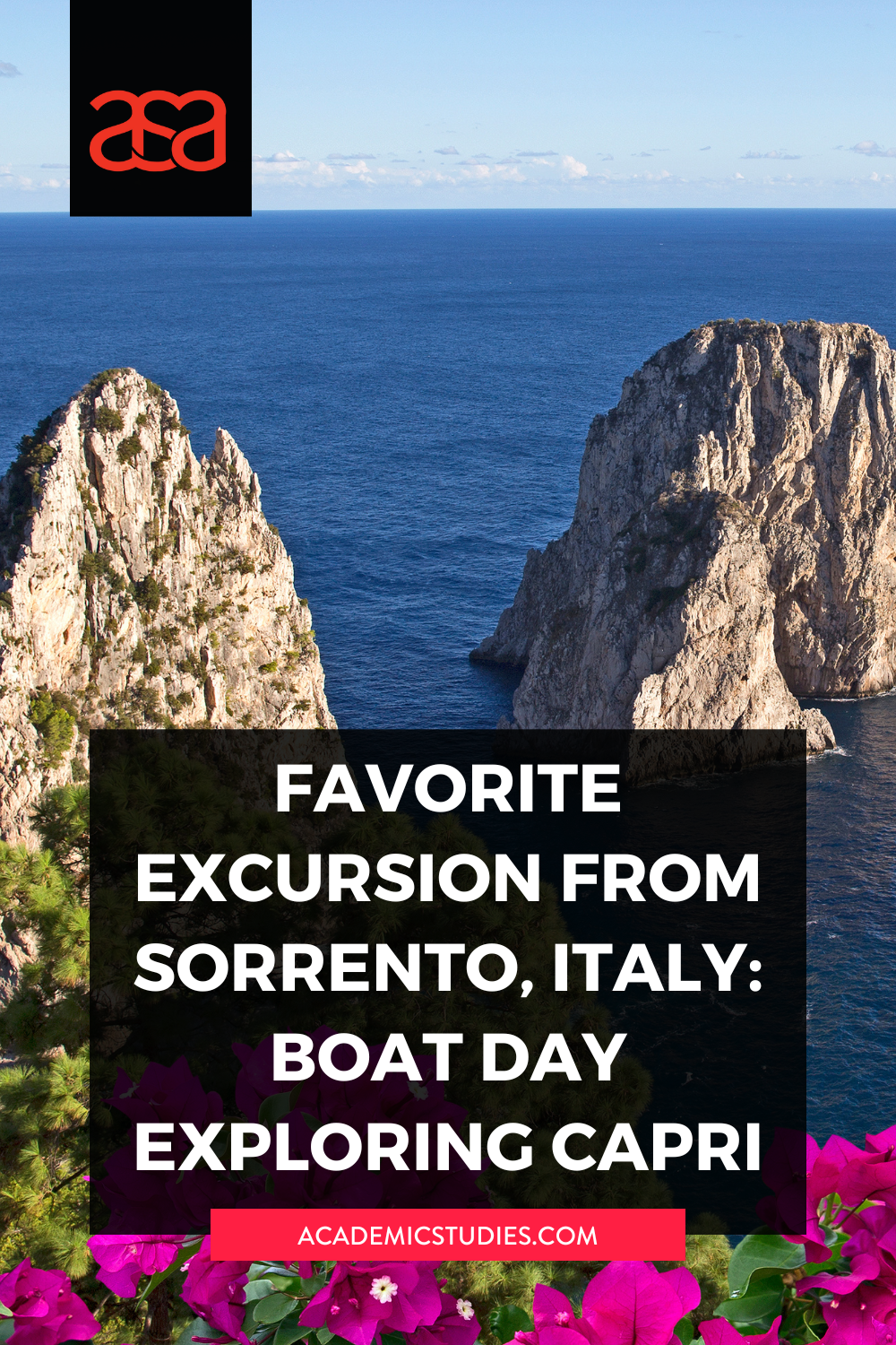 Favorite Excursion from Sorrento, Italy: Boat Day Exploring Capri