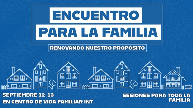 ENCUENTRO PARA LA FAMILIA 