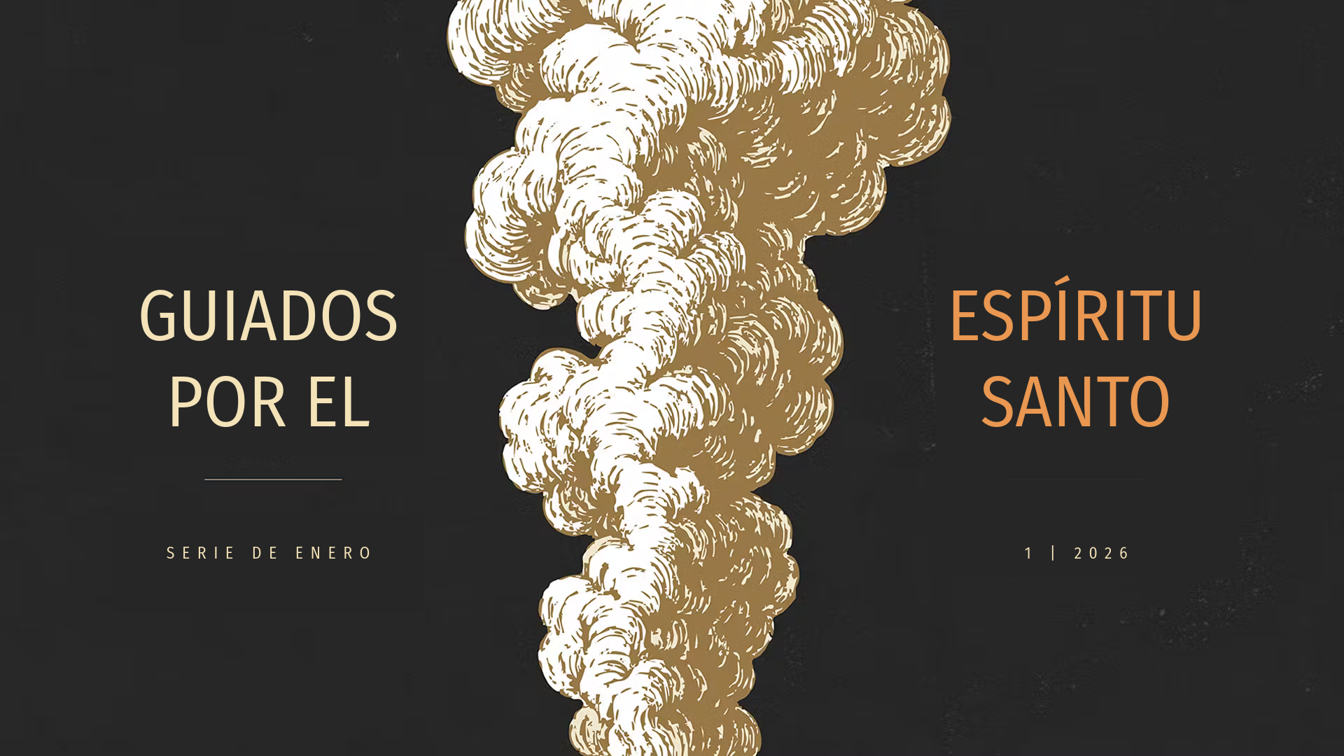 GUIADOS POR EL ESPÍRITU SANTO | SERIE DEL MES DE ENERO