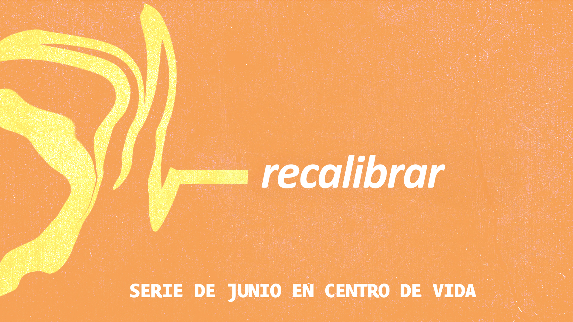 RECALIBRAR - SERIE DEL MES DE JINIO