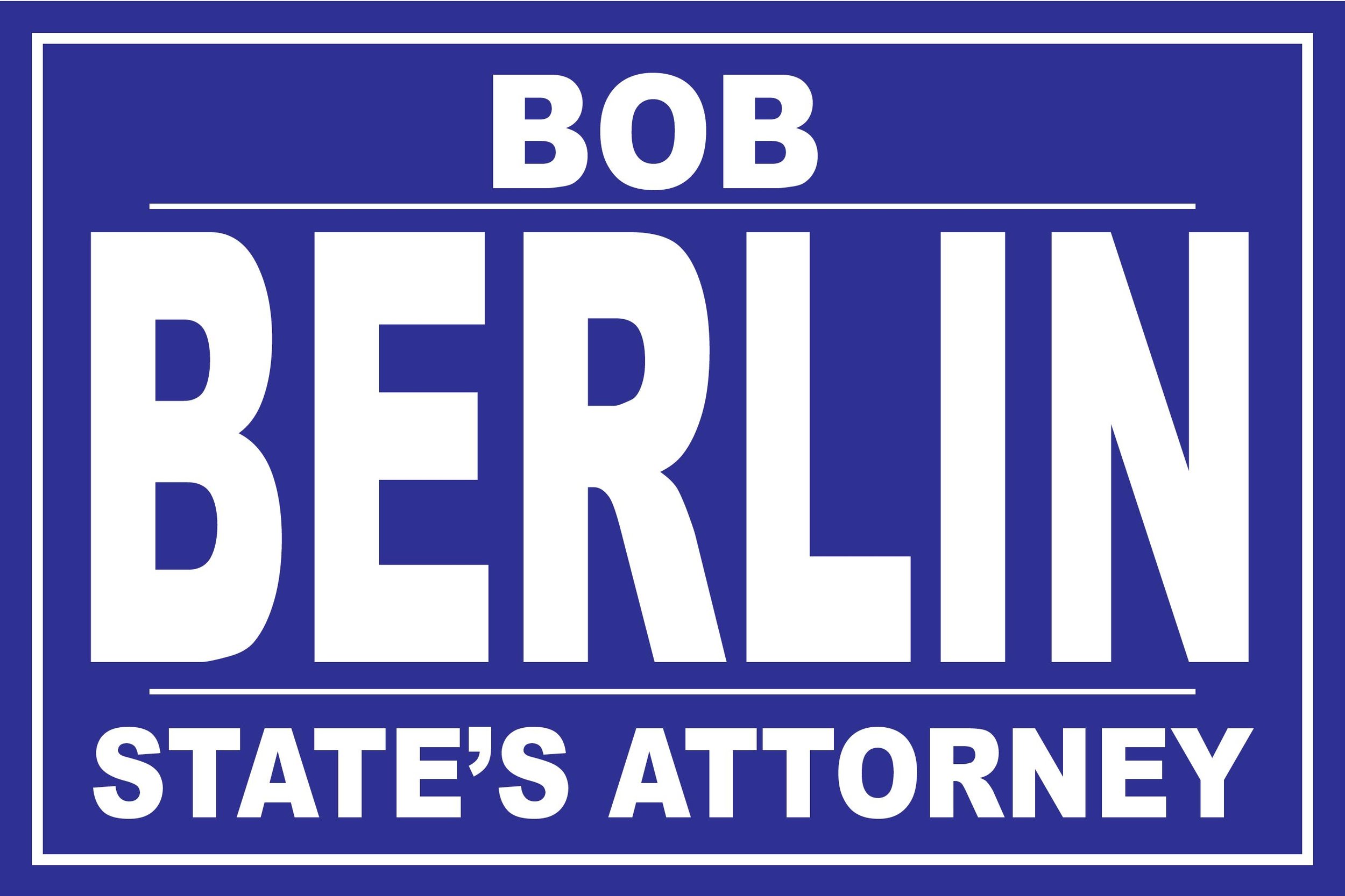 Bob Berlin - DuPage County State&#39;s Attorney