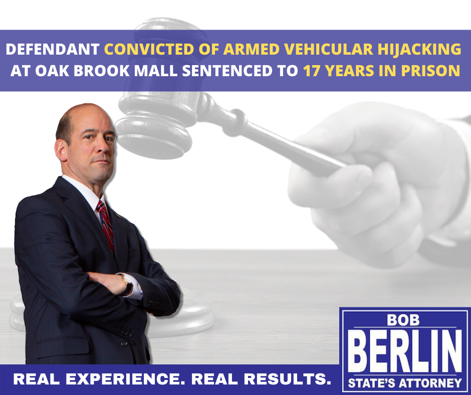 Defendant in Armed Vehicular Hijacking at Oak Brook Mall Sentenced to 17 Years in Prison