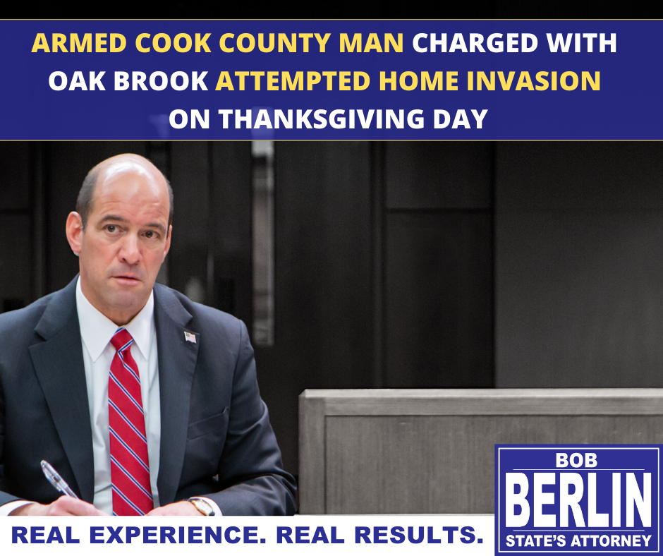 Armed Cook County Man Charged With Oak Brook Attempted Home Invasion On Thanksgiving Day; $750,000 Bond Set
