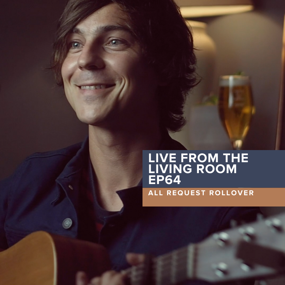 Live from the Living Room EP64: All Request Rollover!