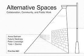Print Out 2021 // Alternative Spaces: