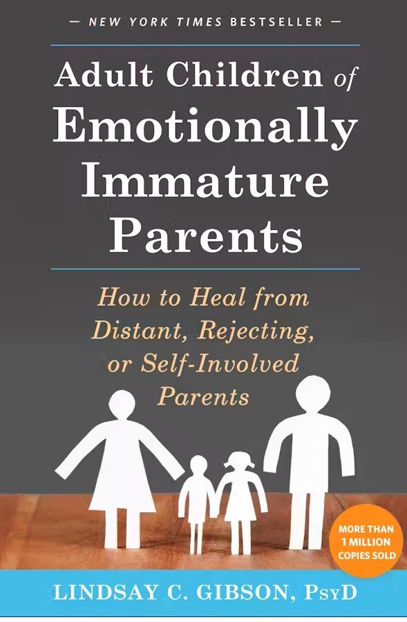 Book Review: "Adult Children of Emotionally Immature Parents" by Lindsay C. Gibson