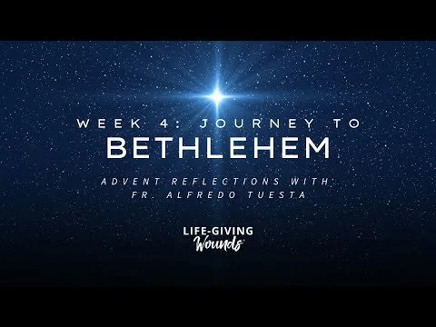 Advent 2025: Fourth Sunday of Advent Reflection