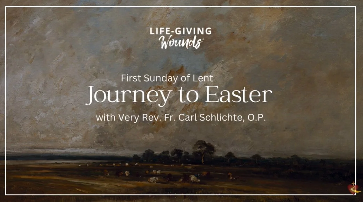 Video: Journey to Easter - First Sunday of Lent - 2026