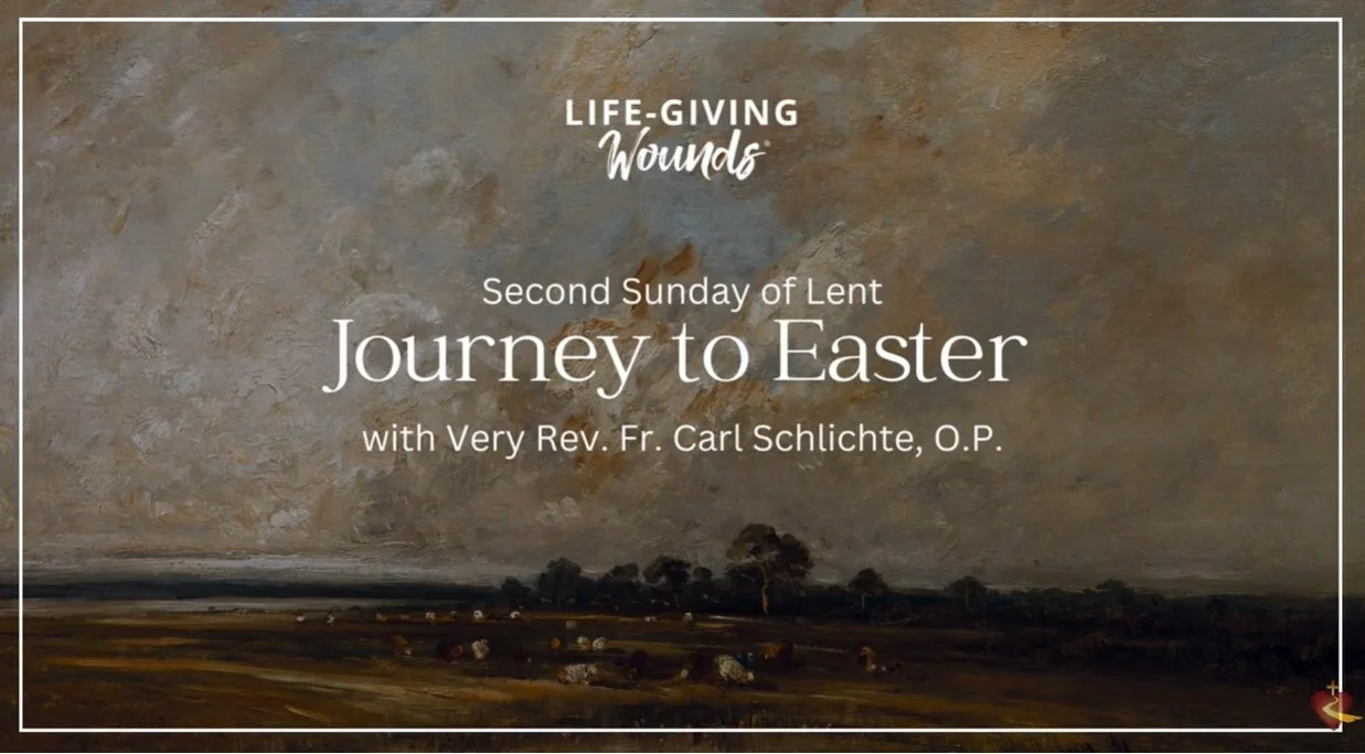 Video: Journey to Easter - Second Sunday of Lent - 2026