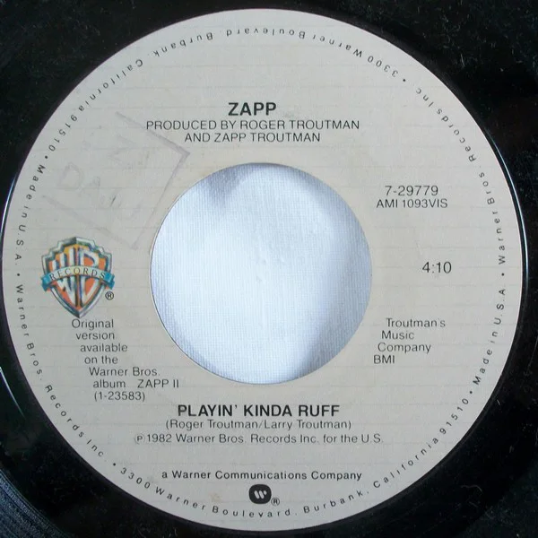Zapp – Playin' Kinda Ruff / Do You Really Want An Answer? Genre: Funk / Soul Year: 1982