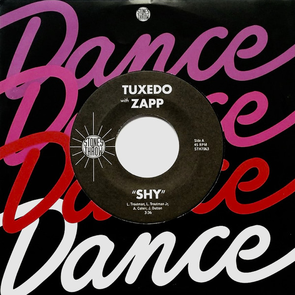 Tuxedo (6) With Zapp – Shy Label: Stones Throw Records – STH7063 Format: Vinyl, 7", Single Country: US Released: 2018 Genre: Funk / Soul