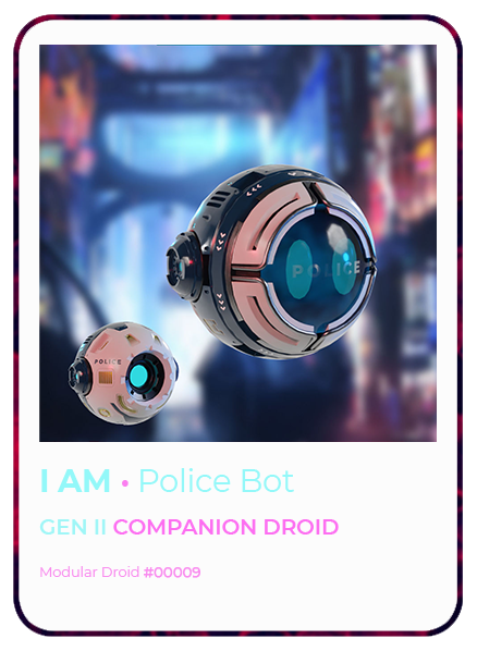 09_GEN_2_I Am_Police Bot.png