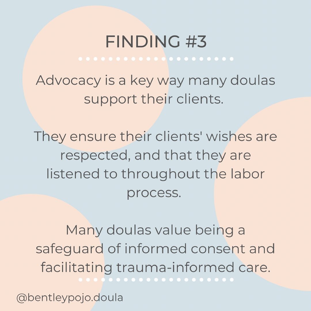 Here with a third round of findings from my thesis! 

In describing the support they provide to birthing persons, many doulas noted the role of advocacy in their support. 

Swipe through to read more. 
.
.
.
.
.
.
#doulasuppport #research #graduateth