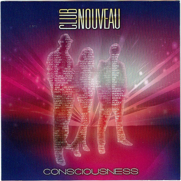 Consciousness ‎- Club Nouveau (2015)