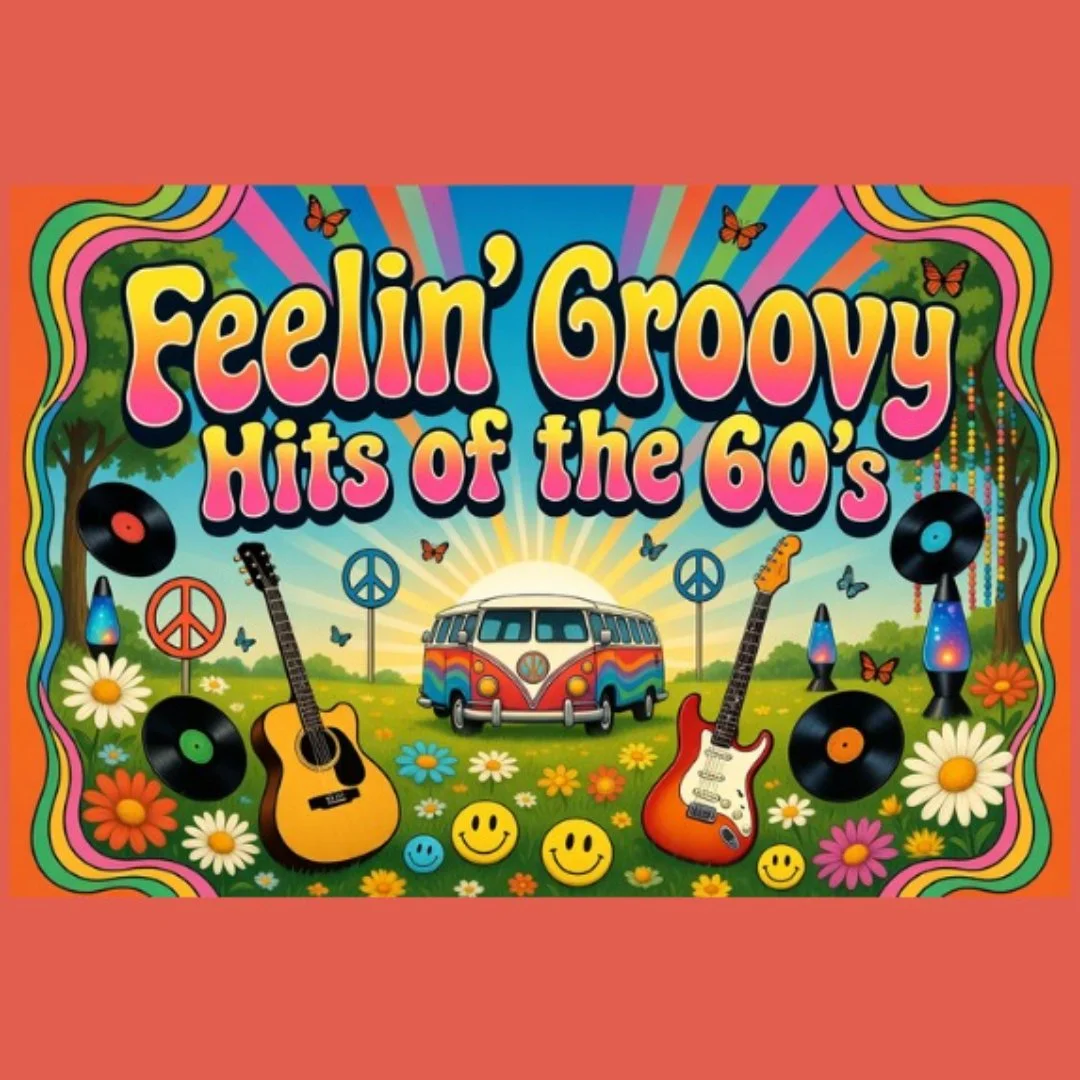 Feeling Groovy: Hits of the 60s