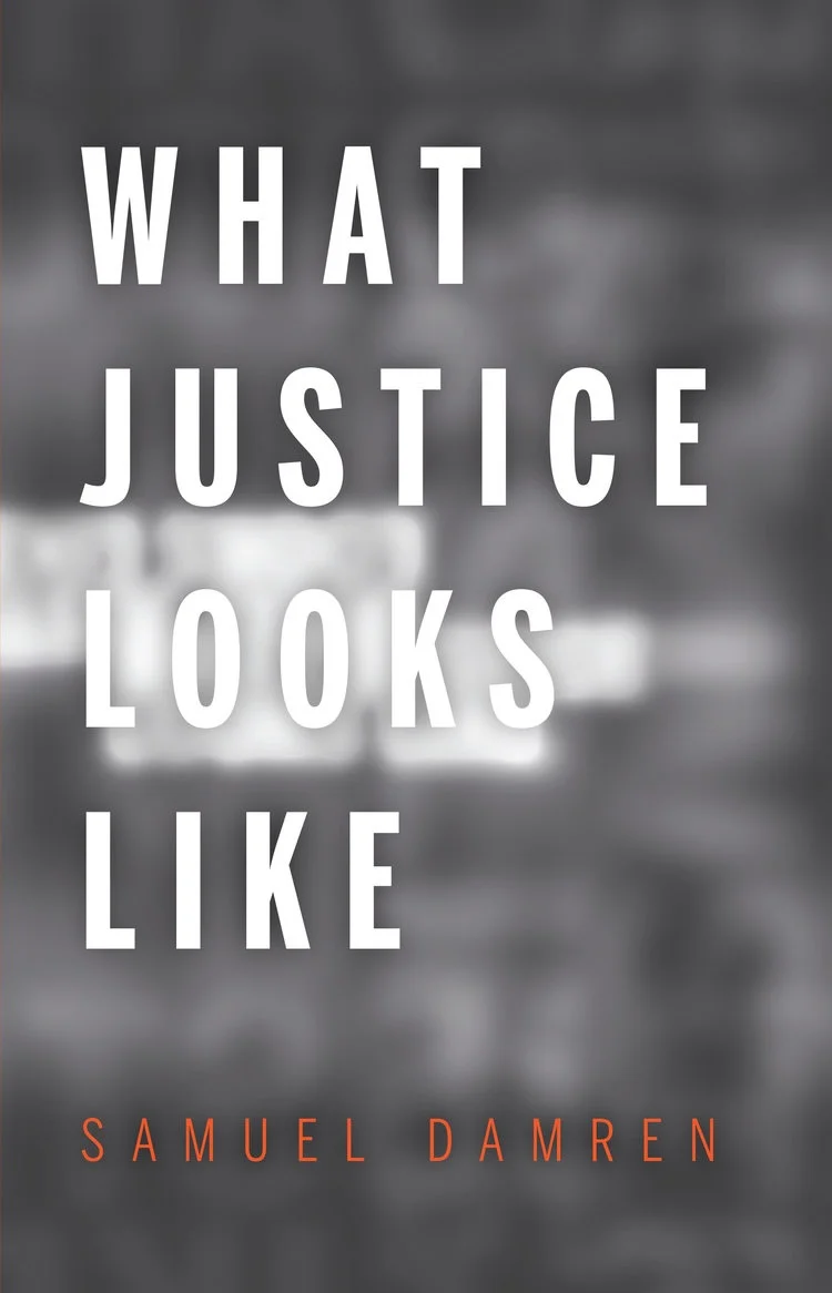 What Justice Looks Like