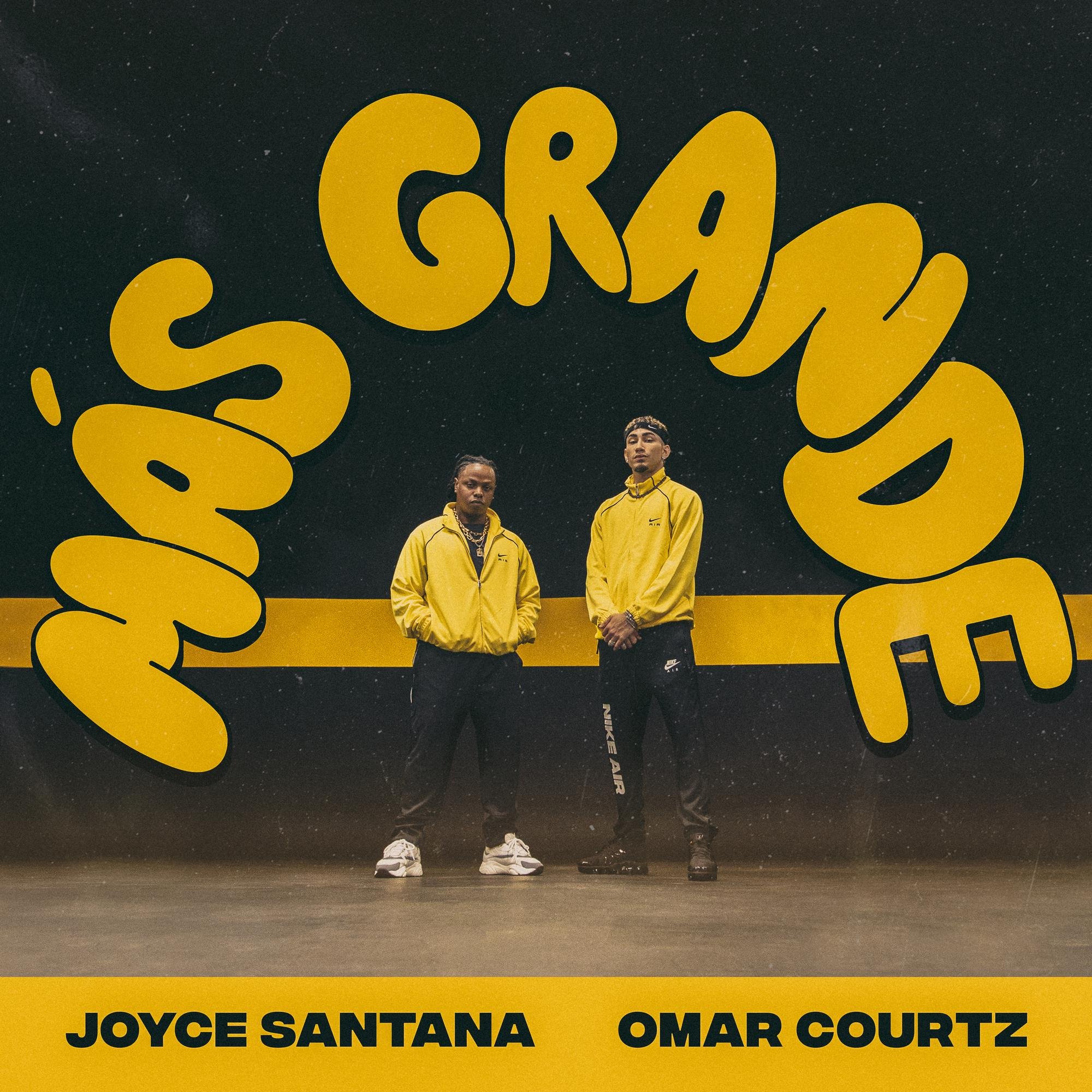 Más Grande - Joyce Santana, Omar Courtz