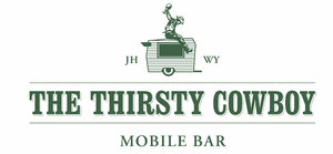 THE THIRSTY COWBOY I MOBILE BAR | JACKSON HOLE