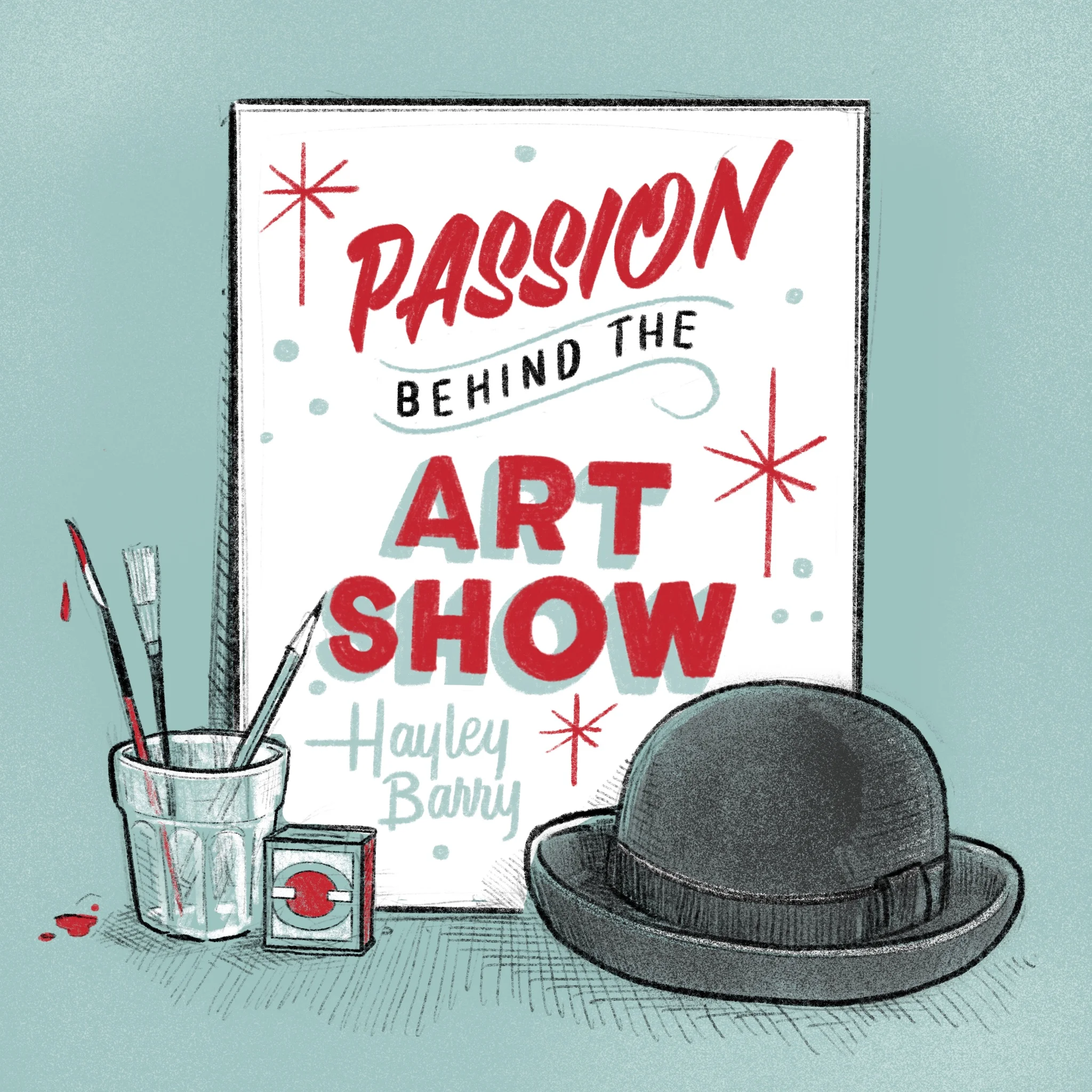 Passion Behind the Art Show Podcast!