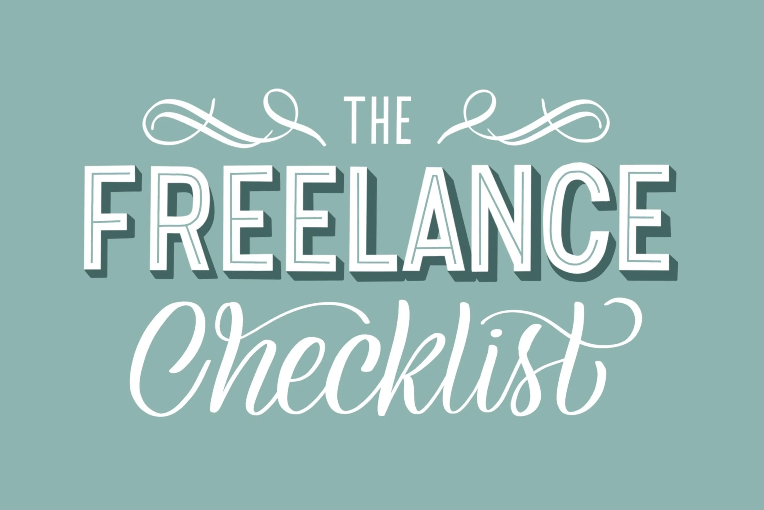 How to Start Your Freelance Biz! A Step By Step Checklist