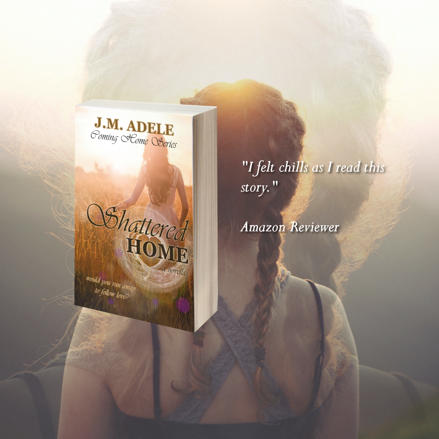 Shattered Home (Coming Home Series Book #0.5)