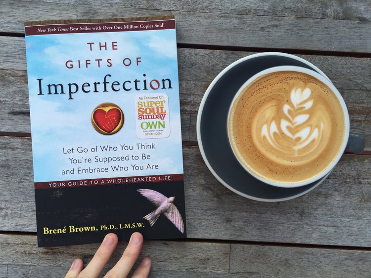 The Gifts of Imperfection
