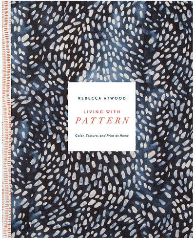 Living With Pattern by Rebecca Atwood