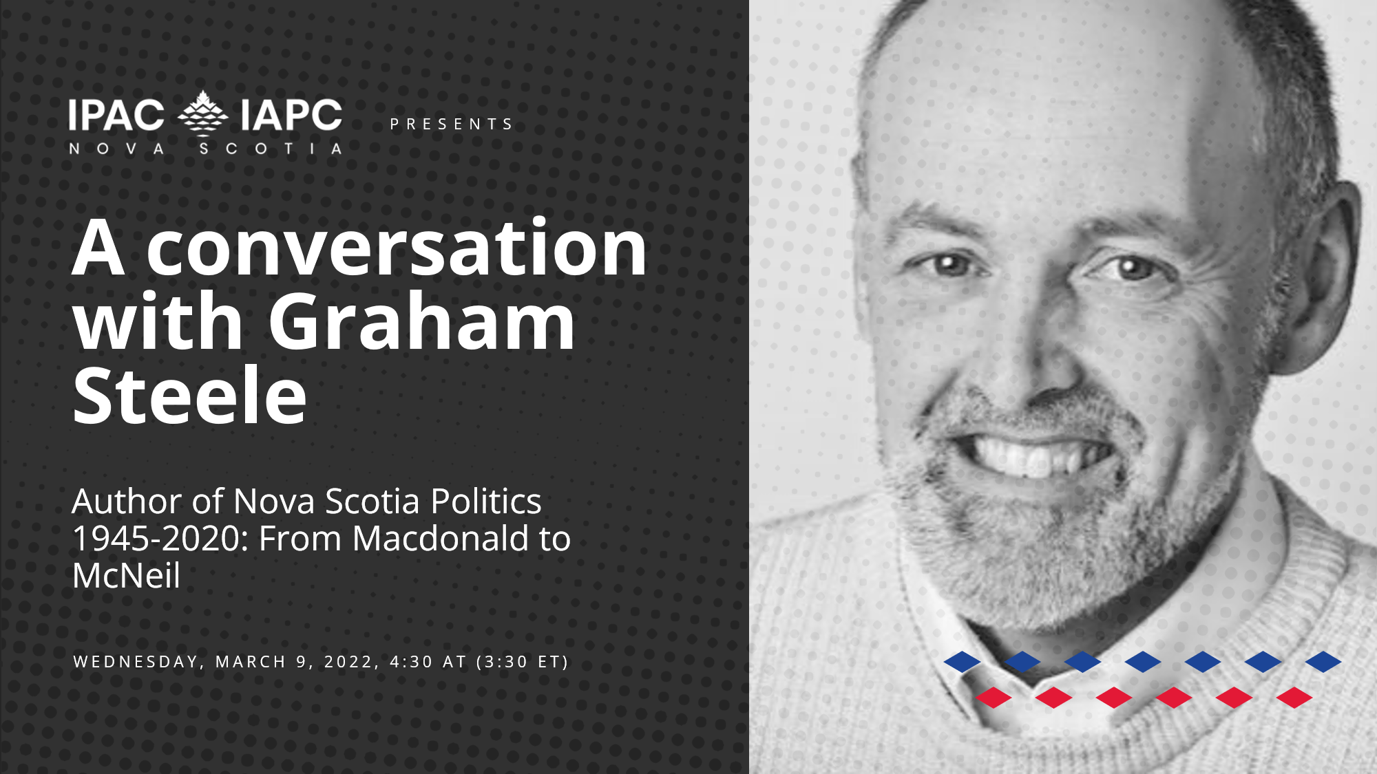 ICYMI: A conversation with Graham Steele, author of Nova Scotia Politics: From Macdonald to McNeil