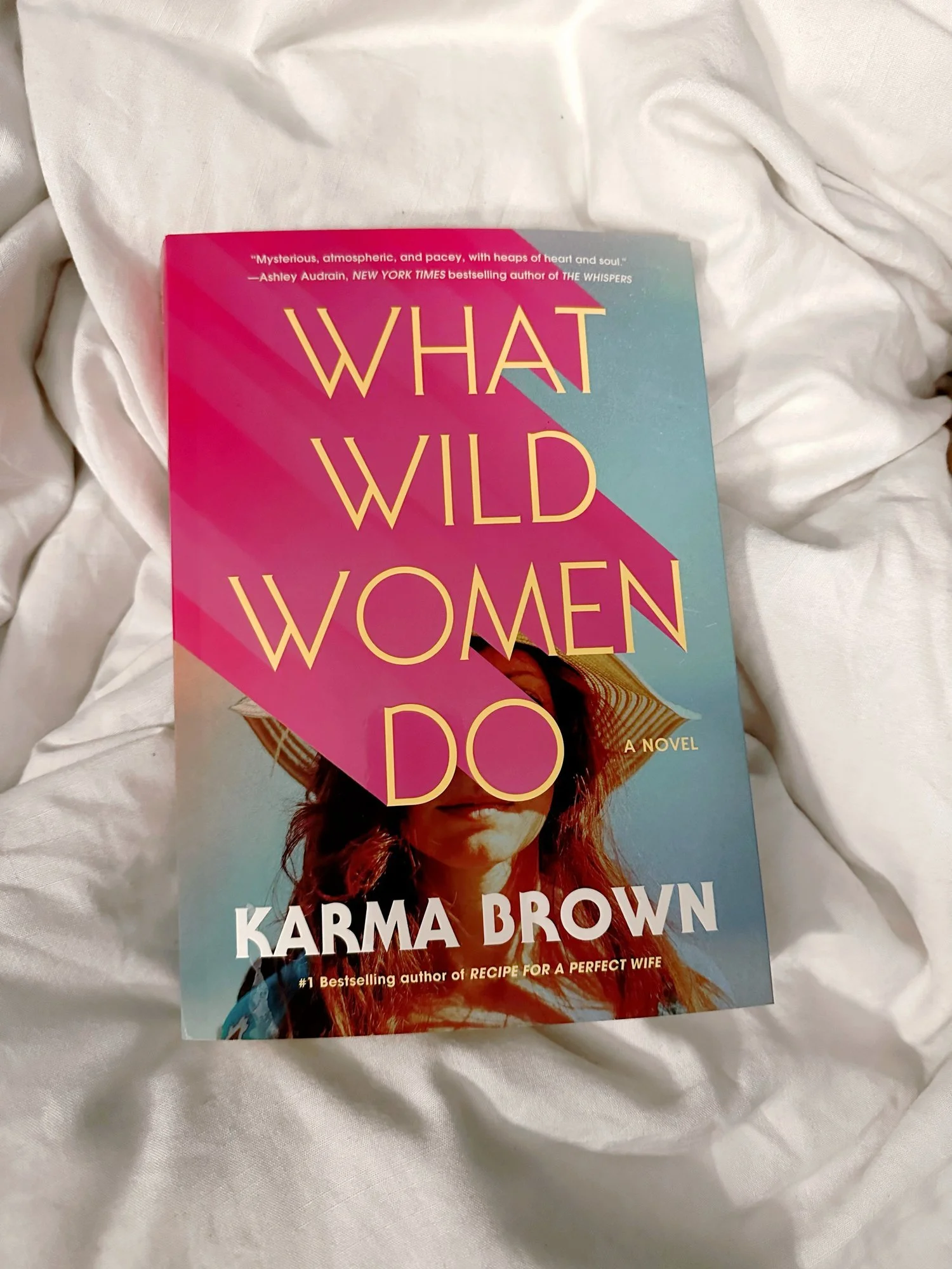 What Wild Women Do, By Karma Brown | Book Review