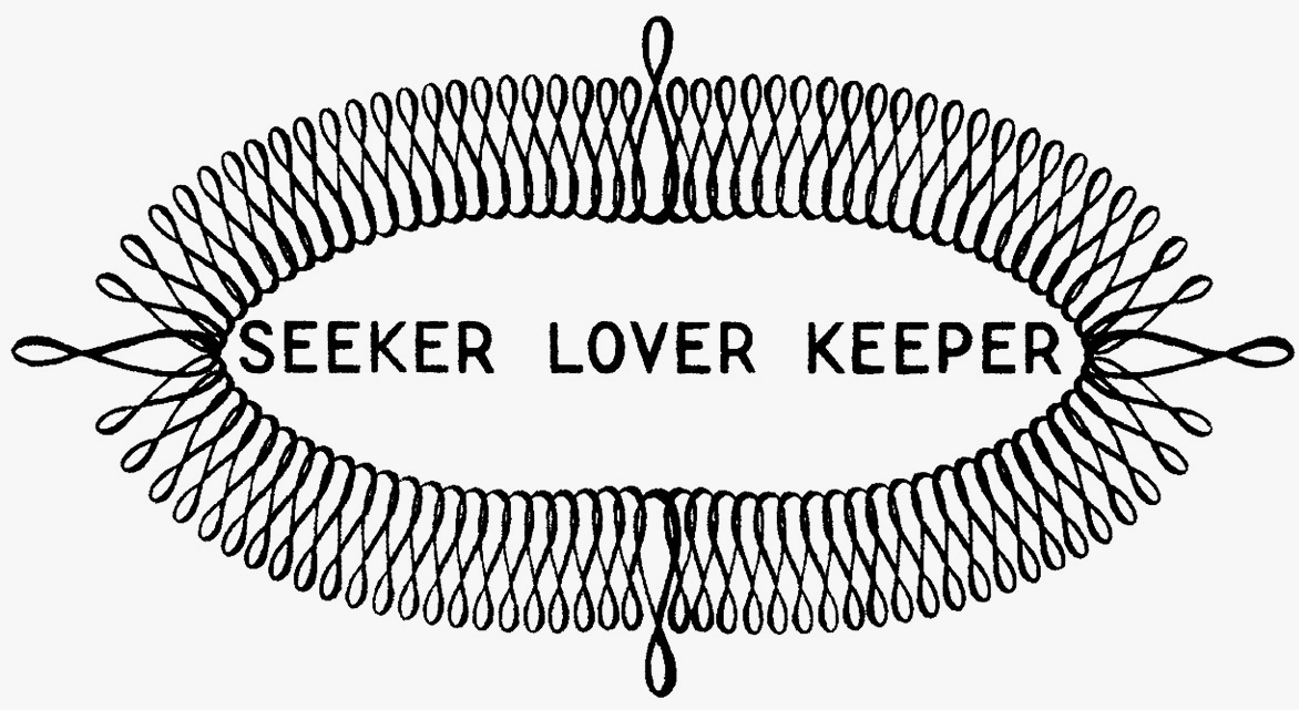Seeker Lover Keeper