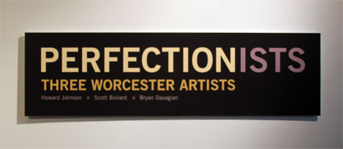 perfectionists-three-worcester-artists_4853405741_o.jpg