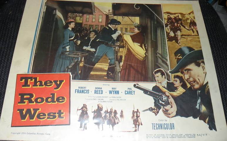  Promotional materials for  They Rode West.  Produced by Columbia Pictures prior to release in Nov. 1954. 