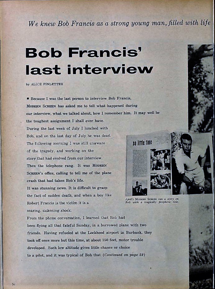  The full text of “Bob Francis’ Last Interview” appears below. 