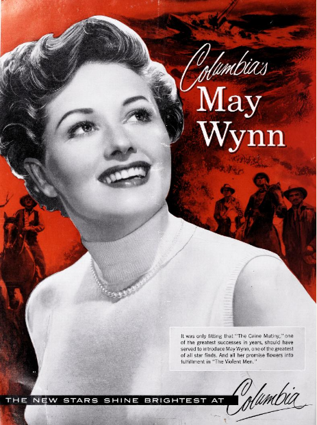  May Wynn appeared with Bob in  The Caine Mutiny  and  They Rode West . 