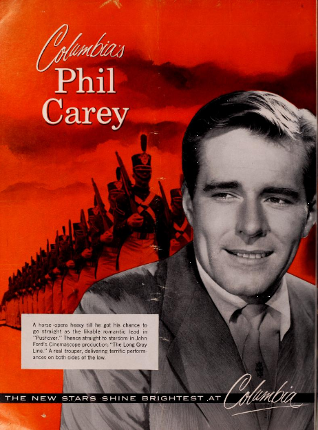  Phil Carey appeared with Bob in  They Rode West  and  The Long Gray Line . 