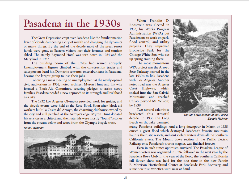  Source:  Pasadena City College A History Commissioned on the Occasion of the Seventy-fifth Anniversary , 2002. 