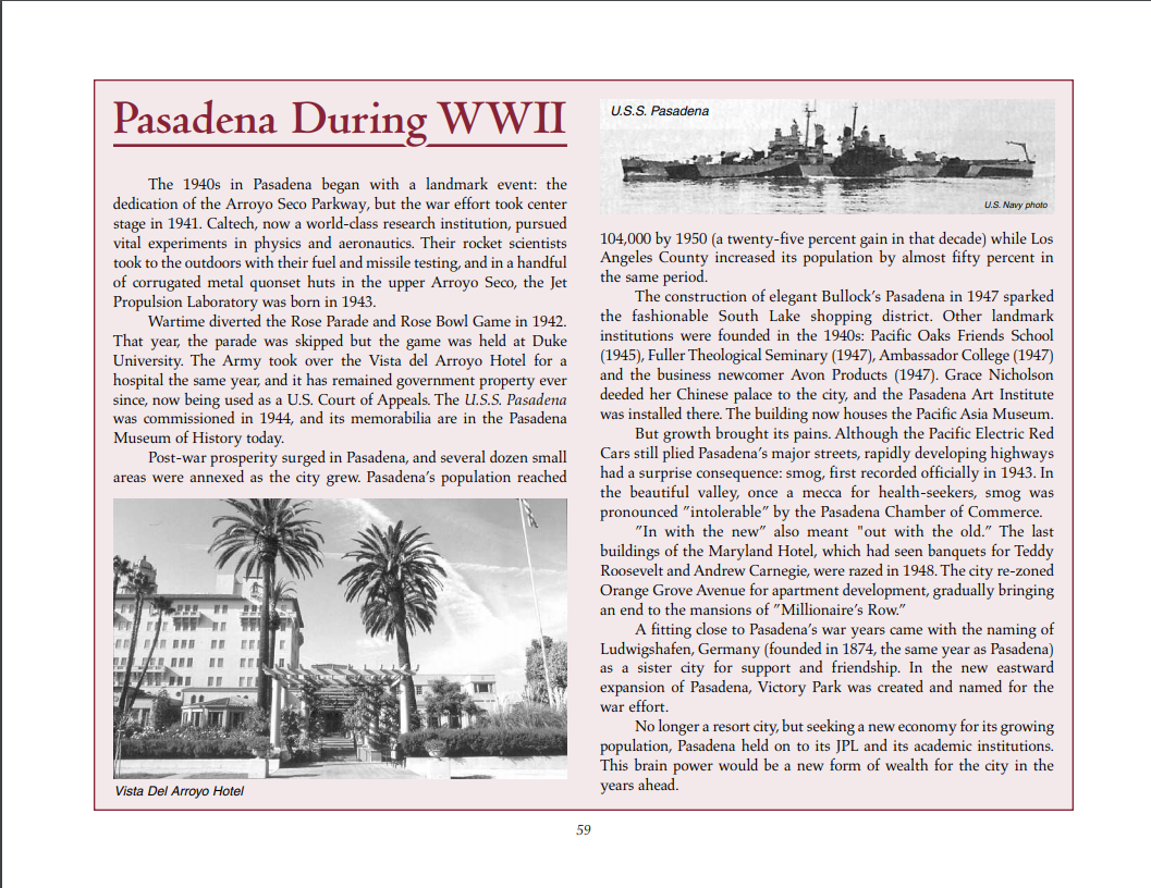  Source:  Pasadena City College A History Commissioned on the Occasion of the Seventy-fifth Anniversary , 2002.  Bob’s sister Lillian remembers:  “During my years at Pasadena City College, the newspapers, radios, and the news reels at movie theaters 