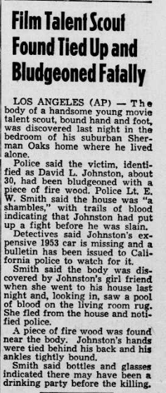 David L. Johnston, Talent Scout, murdered Feb. 10, 1954   Ada Evening News , Ada, Ok., Thursday, Feb. 11, 1954   