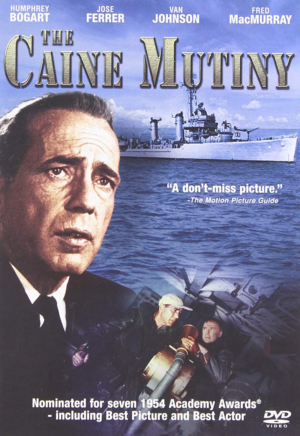  DVD:  The Caine Mutiny    Actors:   Humphrey Bogart ,  Jose Ferrer ,  Van Johnson ,  Fred MacMurray ,  Robert Francis    Directors:   Edward Dmytryk    Producers:   Stanley Kramer    Format:  Anamorphic, Closed-captioned, Color, Full Screen, NTSC, S