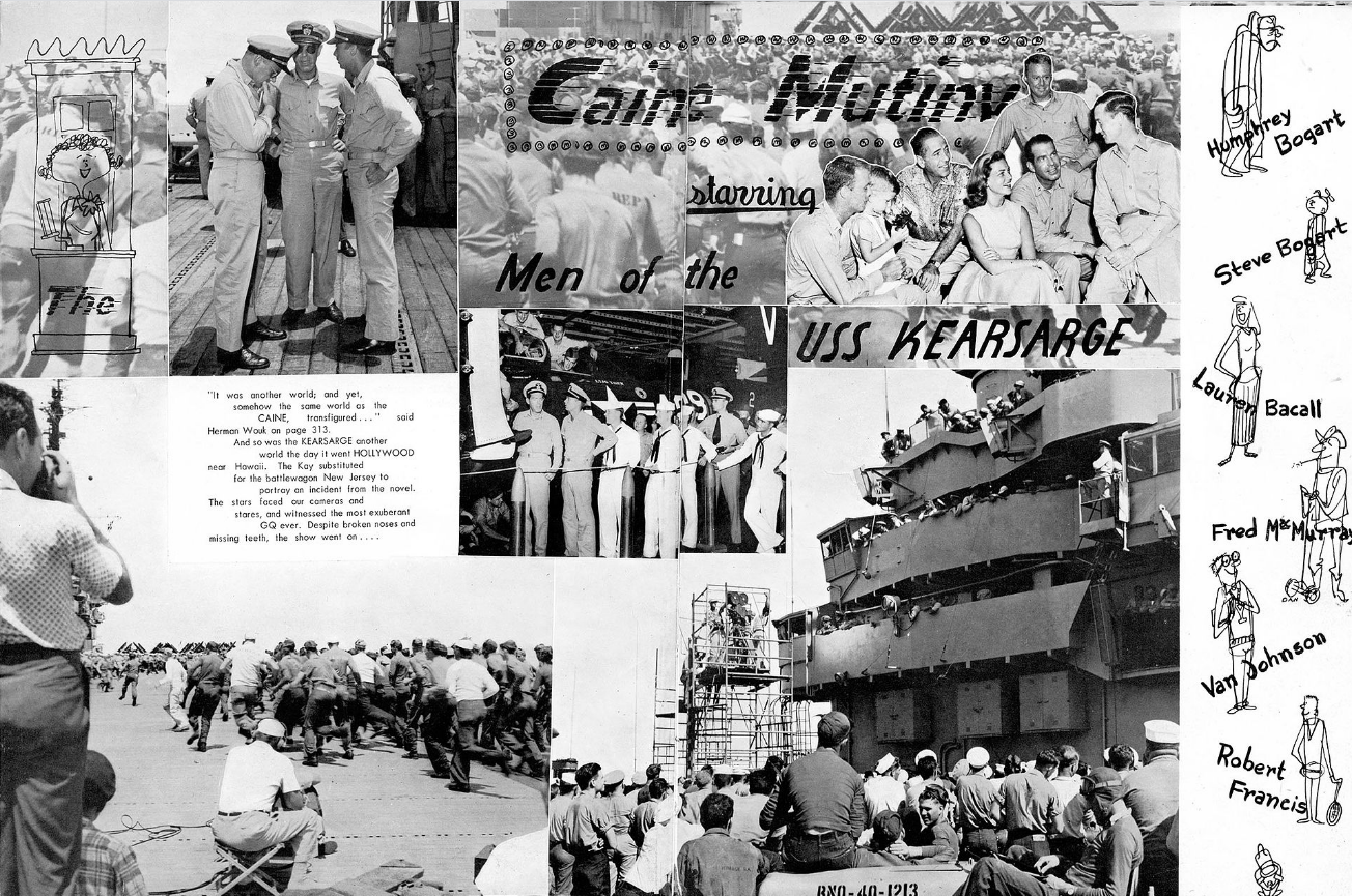  The U.S. Navy produced a “yearbook” for the sailors and officers of the  USS Kearsarge  which was used as the carrier commanded by Admiral Halsey in the film. Steve ,Tom, and Willie go to the ship to seek Halsey’s advice about Queeg. 