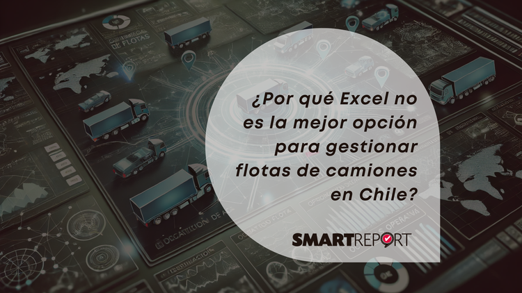 ¿Por qué Excel no es la mejor opción para gestionar flotas de camiones ...