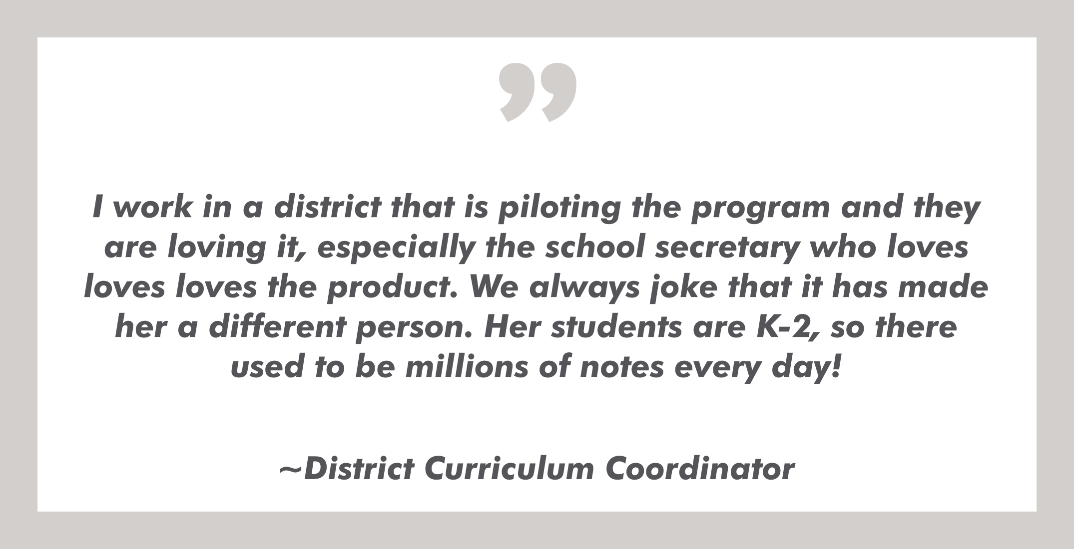 PickUp Patrol school dismissal system testimonial from school district curriculum coordinator