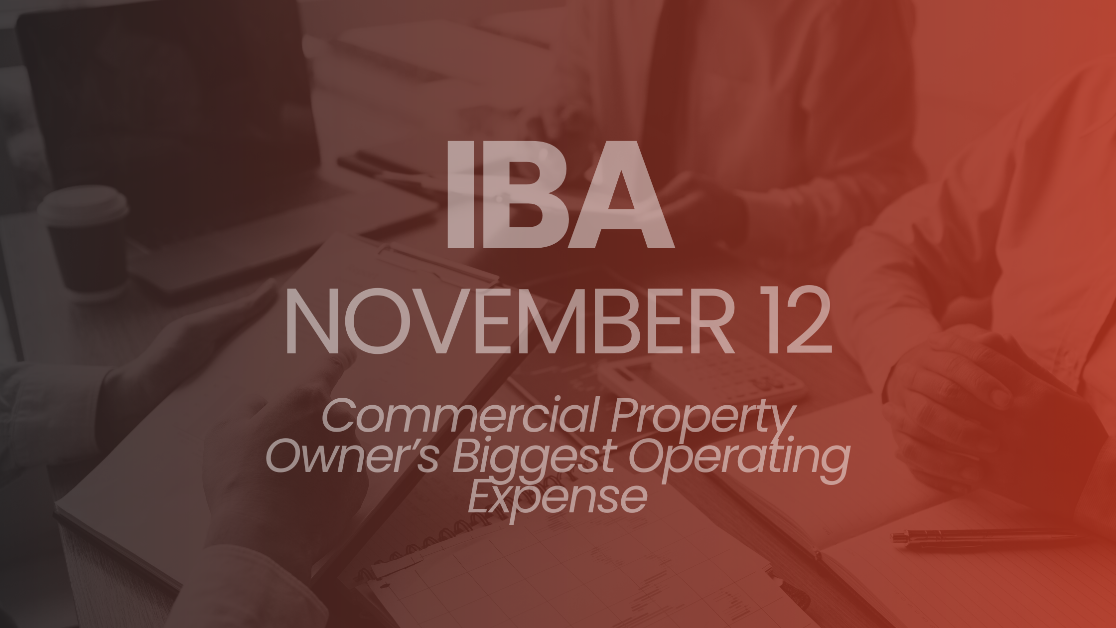Independent Broker Alliance: Commercial Property Owner’s Biggest Operating Expense: Texas Property Taxes 101