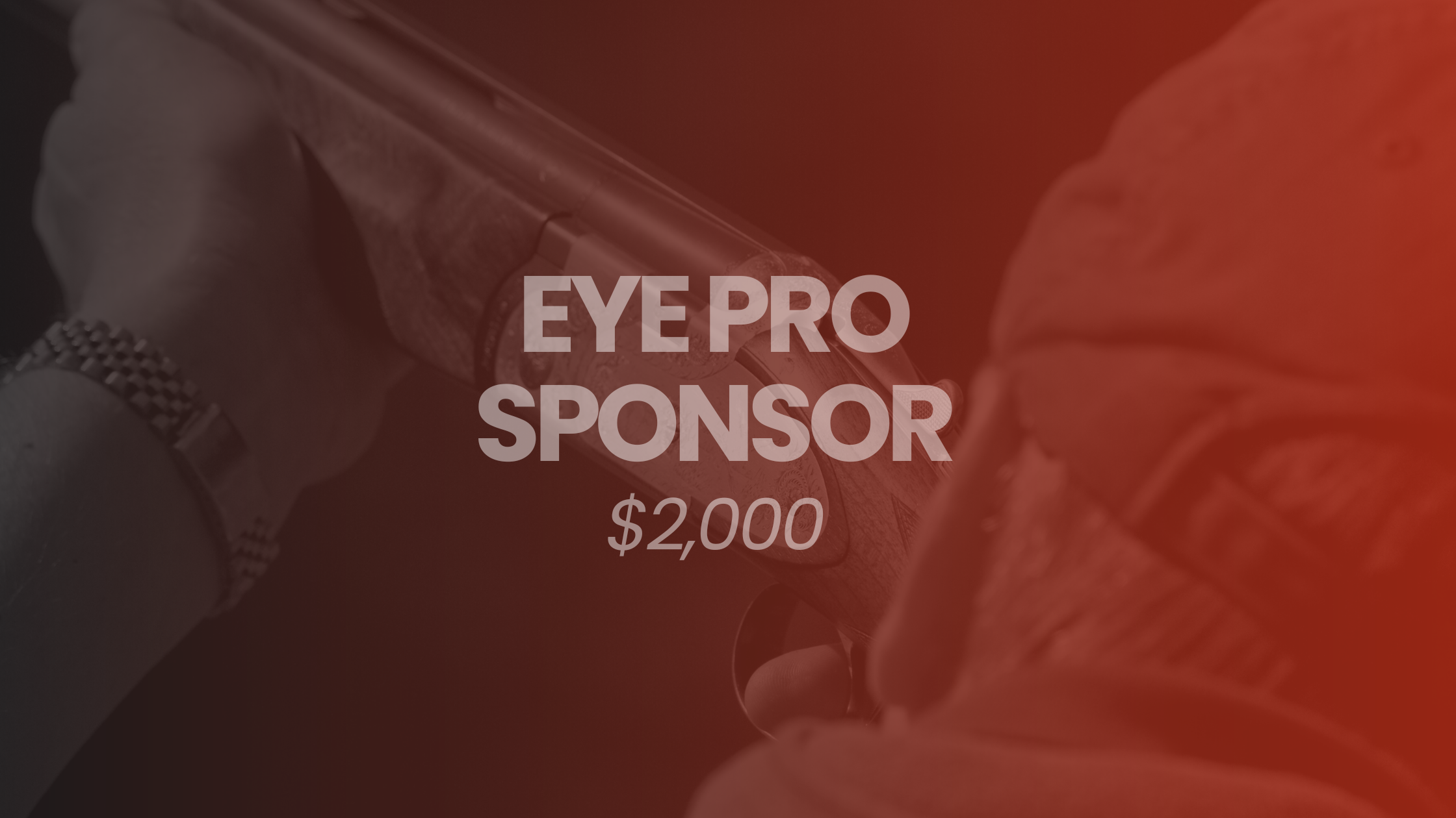 2026 Clay Shoot: Eye Pro Sponsor