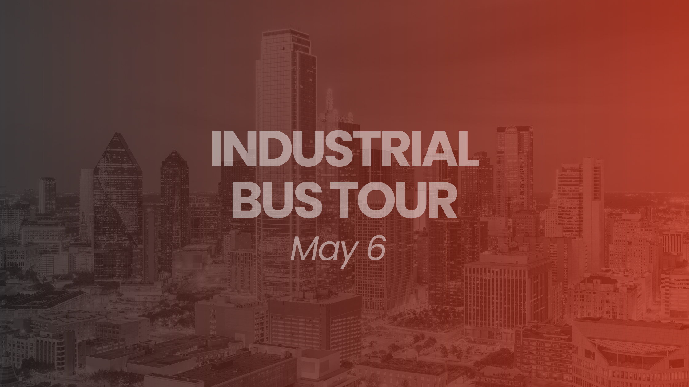 2026 Industrial Bus Tour (Non-Member Registration)