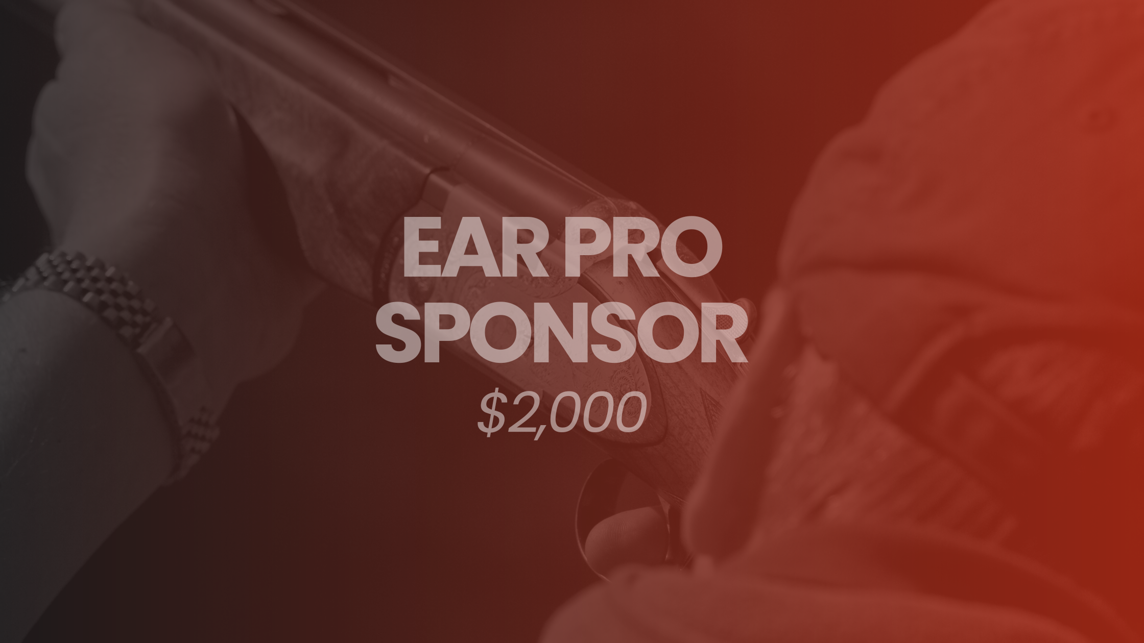 2026 Clay Shoot: Ear Pro Sponsor