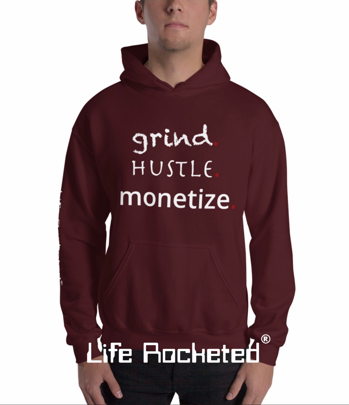 Life Rocketed grind hustle monetize hoodie